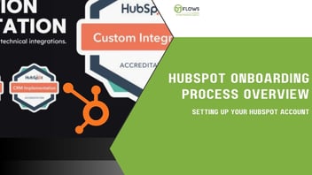 HubSpot Onboarding Process Overview
