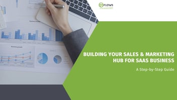 Implementing Sales & Marketing hub For New SaaS Business