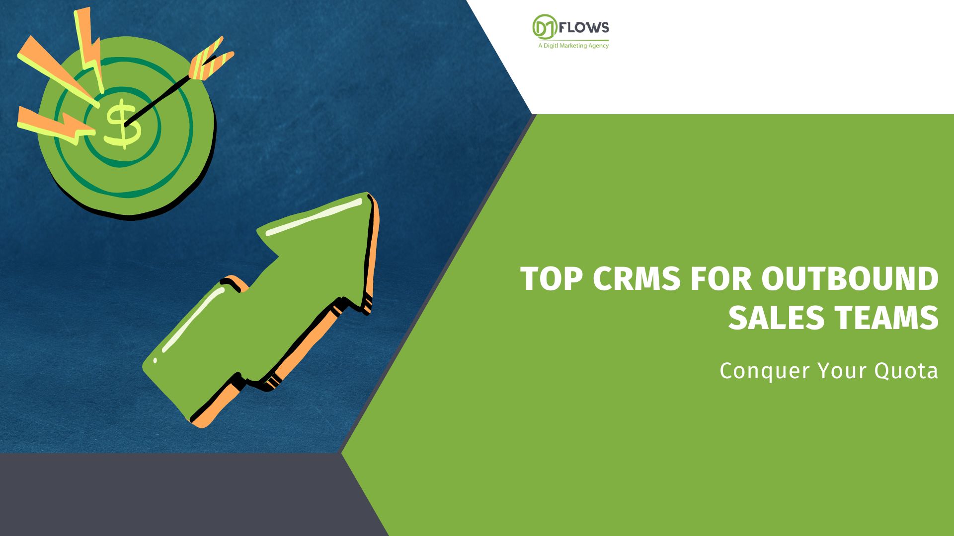 Conquer Your Quota: Top CRMs for Outbound Sales Teams