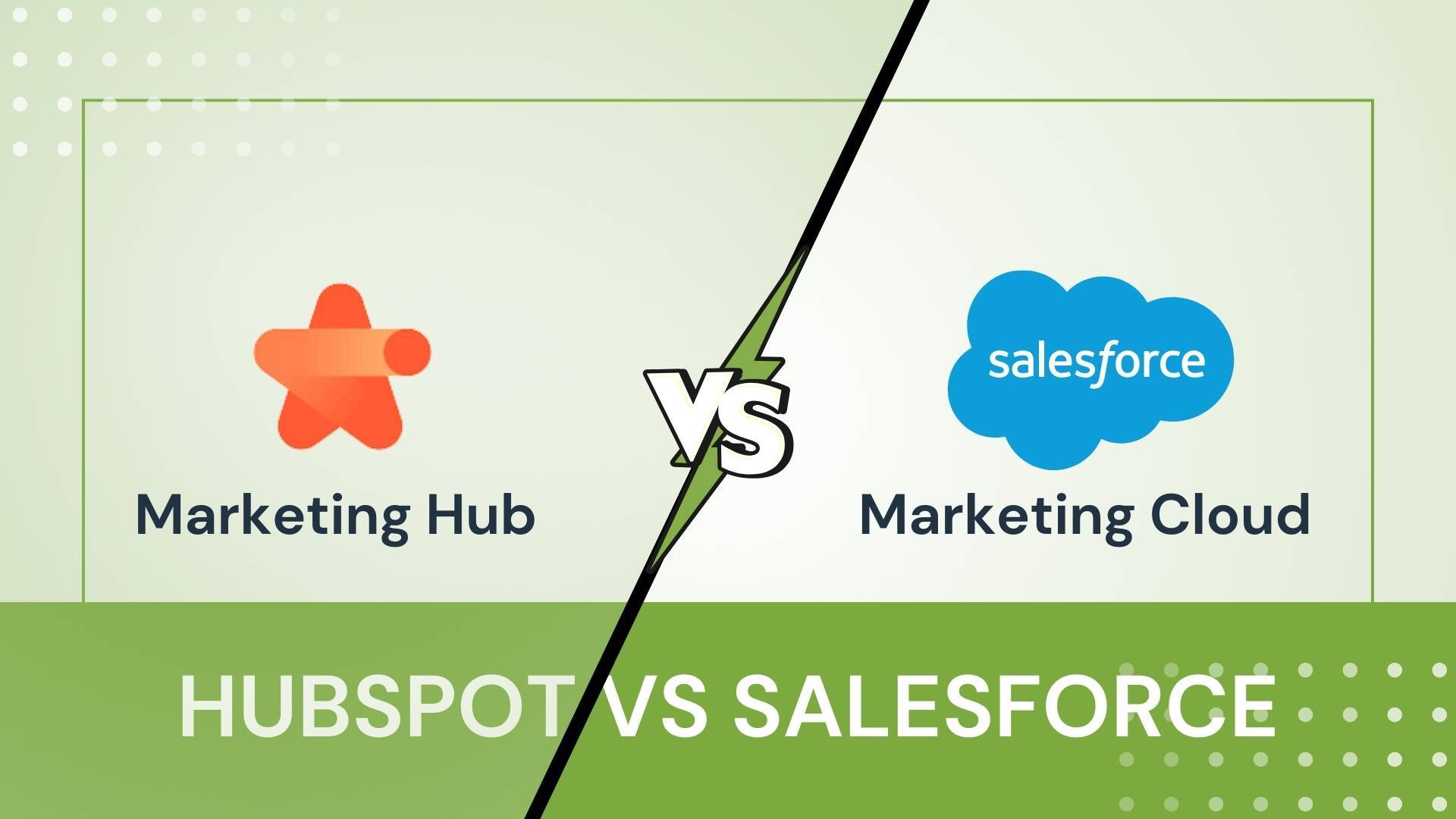 HubSpot Marketing Hub vs Salesforce Marketing Cloud