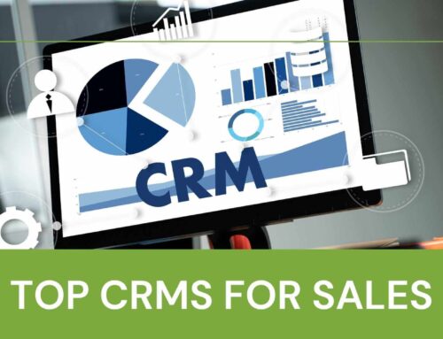 Top CRMs For Marketing And Sales Teams