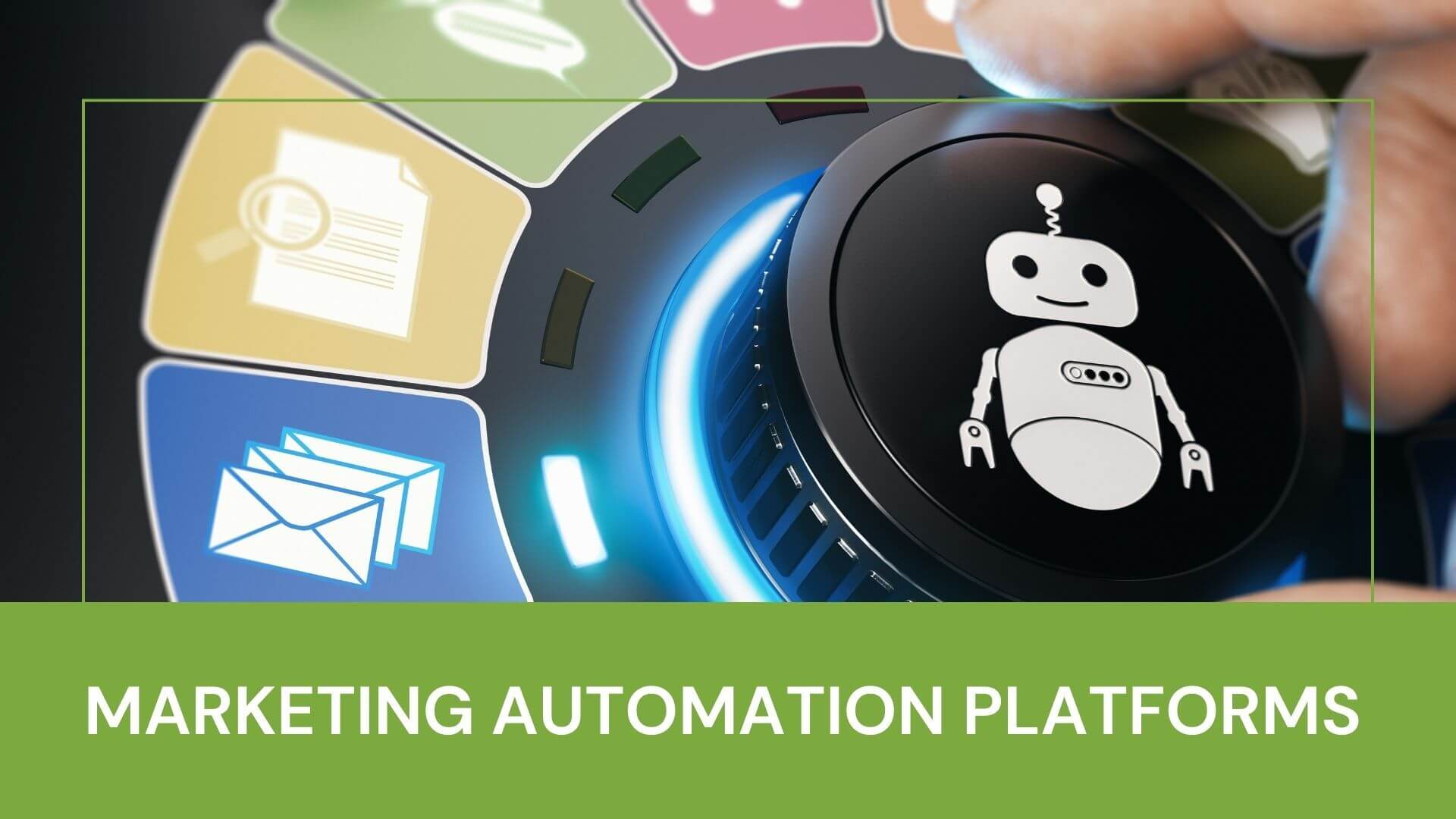 Marketing Automation Platforms